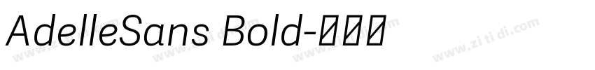 AdelleSans Bold字体转换